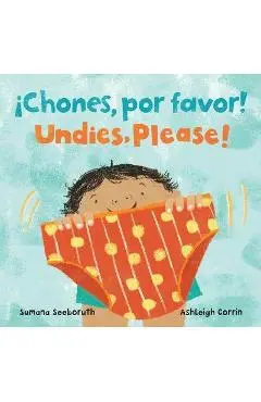 �Chones, Por Favor! / Undies, Please! - Sumana Seeboruth