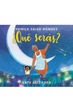 �Qu� Ser�s?: What Will You Be? (Spanish Edition) - Yamile Saied M�ndez