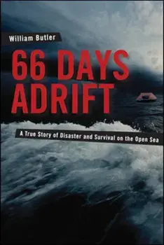66 Days Adrift, Paperback/William Butler