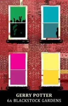 6A Blackstock Gardens, Paperback/Gerry Potter