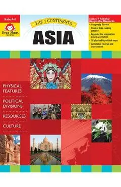 7 Continents: Asia, Grade 4 - 6 Teacher Resource - Evan-moor Corporation