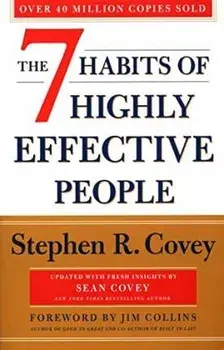 7 Habits Of Highly Effective People: Revised and Updated. 30th Anniversary Edition, Paperback/Stephen R. Covey
