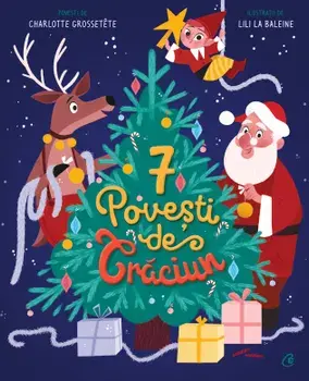 7 povesti de Craciun/Charlotte Grossetete