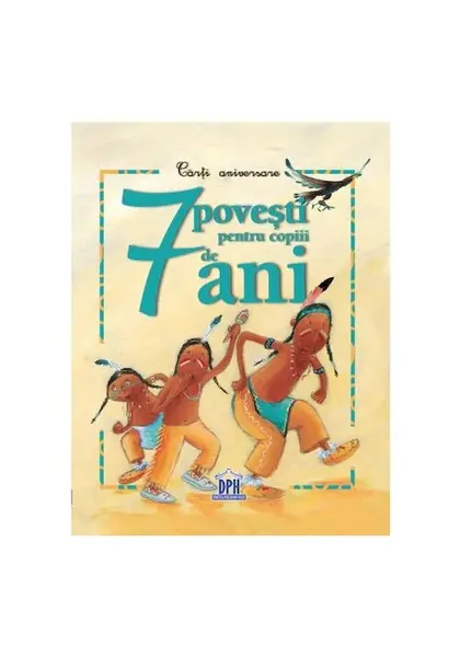 7 povesti pentru copiii de 7 ani