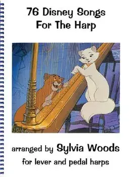 76 Disney Songs for the Harp/Sylvia Woods