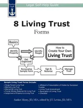 8 Living Trust Forms: Legal Self-Help Guide, Paperback/J. T. Levine