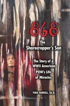 868 the Sharecropper's Son, Paperback/Tina Farrell Ed D.