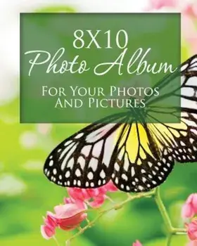 8x10 Photo Album for Your Photos and Pictures, Paperback/Speedy Publishing LLC