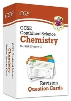 9-1 GCSE Combined Science: Chemistry AQA Revision Question Cards, Hardback/CGP Books