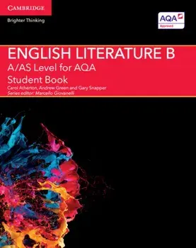 A/AS Level English Literature B for AQA Student Book, Paperback/Gary Snapper