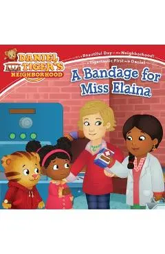A Bandage for Miss Elaina - Haley Hoffman