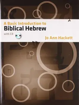 A Basic Introduction to Biblical Hebrew 'With CDROM', Hardcover/Jo Ann Hackett