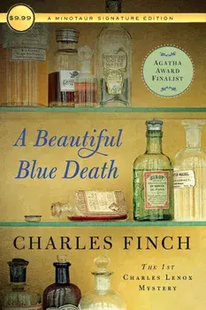 A Beautiful Blue Death: The First Charles Lenox Mystery, Paperback/Charles Finch
