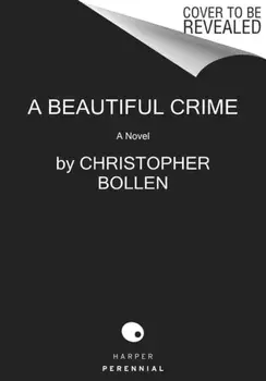 A Beautiful Crime, Paperback/Christopher Bollen