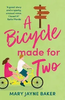 A Bicycle Made For Two, Paperback/Mary Jayne Baker