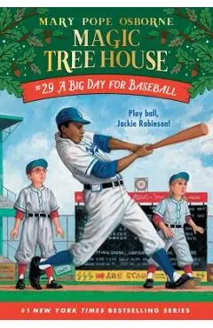 A Big Day for Baseball - Mary Pope Osborne
