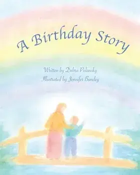 A Birthday Story, Paperback/Debra R. Polansky