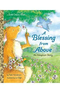 A Blessing from Above - Patti Henderson