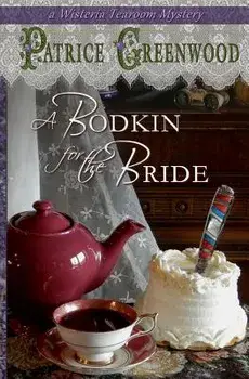 A Bodkin for the Bride, Paperback/Patrice Greenwood