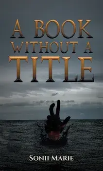 A Book Without a Title, Paperback/Sonii Marie