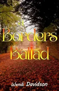 A Borders Ballad, Paperback/Wendi Davidson