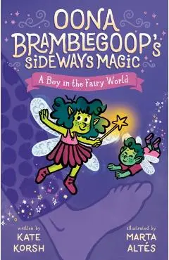 A Boy in the Fairy World - Kate Korsh