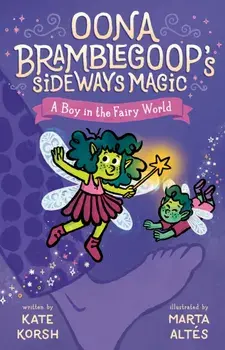 A Boy in the Fairy World, Paperback/Kate Korsh