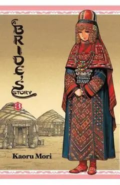 A Bride's Story, Vol. 3 - Kaoru Mori
