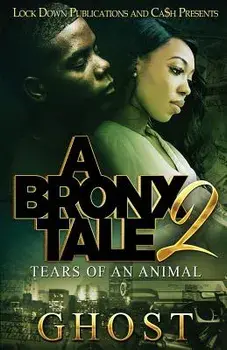 A Bronx Tale 2: Tears of an Animal, Paperback/Ghost