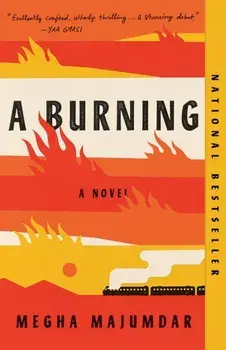 A Burning, Paperback/Megha Majumdar