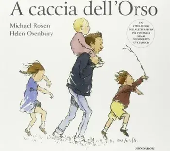 A caccia dell'Orso, Hardback/Michael Rosen