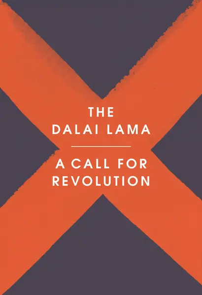A Call for Revolution | The Dalai Lama, Sofia Stril-Rever