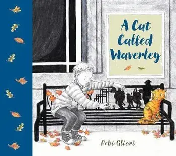 A Cat Called Waverley, Paperback/Debi Gliori