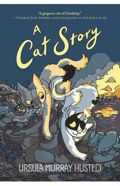 A Cat Story - Ursula Murray Husted