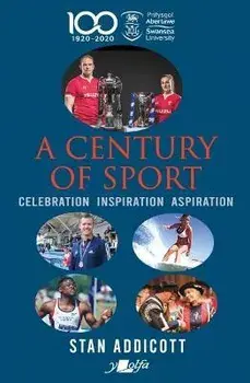 A Century of Sport, Paperback/Stan Addicott