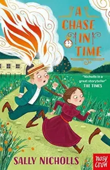A Chase In Time, Paperback/Sally Nicholls