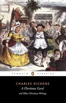 A Christmas Carol and Other Christmas Writings, Paperback/Charles Dickens