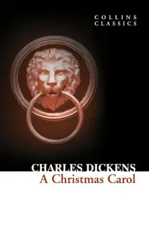 A Christmas Carol/Charles Dickens