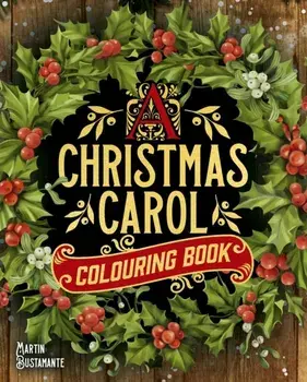 A Christmas Carol Colouring Book, Paperback/Martin Bustamante