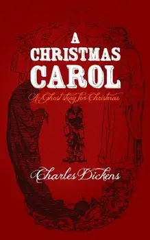 A Christmas Carol: Original and Unabridged, Paperback/Charles Dickens