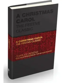 A Christmas Carol. The Festive Classic, Hardback/Charles Dickens