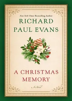 A Christmas Memory, Hardcover/Richard Paul Evans