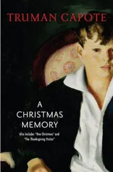 A Christmas Memory, Hardcover/Truman Capote