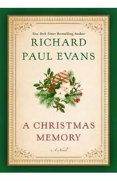 A Christmas Memory - Richard Paul Evans