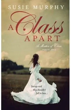 A Class Apart - Susie Murphy