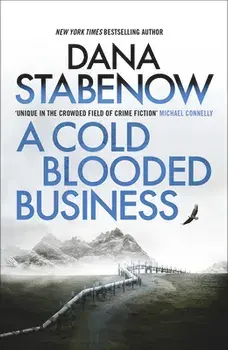 A Cold Blooded Business, Paperback/Dana Stabenow