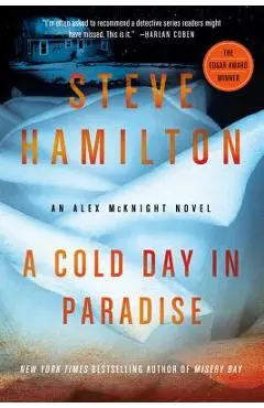 A Cold Day in Paradise - Steve Hamilton