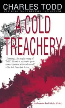 A Cold Treachery/Charles Todd