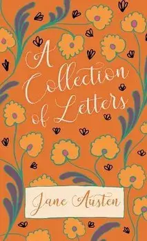 A Collection of Letters, Hardcover/Jane Austen
