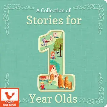 A Collection of Stories for 1-Year-Olds, Board book/***